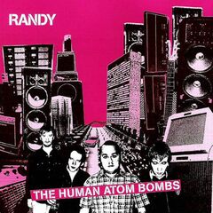 Human Atom Bombs (CD)