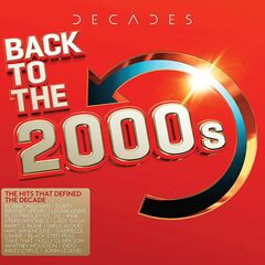 Decades: Back To The 2000s (CD)