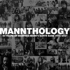 Mannthology: 50 Years Of Manfred Mann's Earth Band 1971-2021 [Deluxe Edition Box Set] (CD)