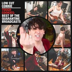 Tough Cookies: Best Of The Quarantine Broadcasts (LP)