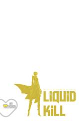 Liquid Kill #1 (Of 5) Cvr F Blank Sketch (MR) (STL255521)