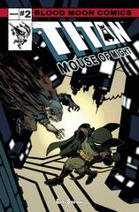 Titan Mouse Of Might #2 (MR) (STL255295)