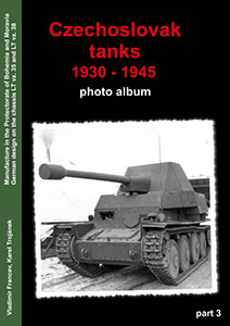 Czechoslovak Tanks 1930-1945 Photo Album Part.3 (BOOK)