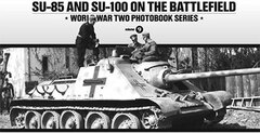 SU-85 and SU-100 (BOOK)