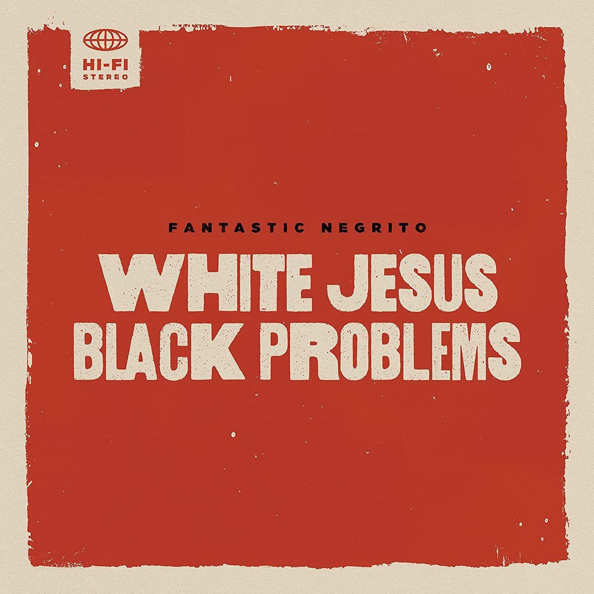 White Jesus Black Problems (CD)