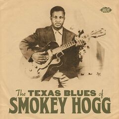 The Texas Blues Of Smokey Hogg (CD)