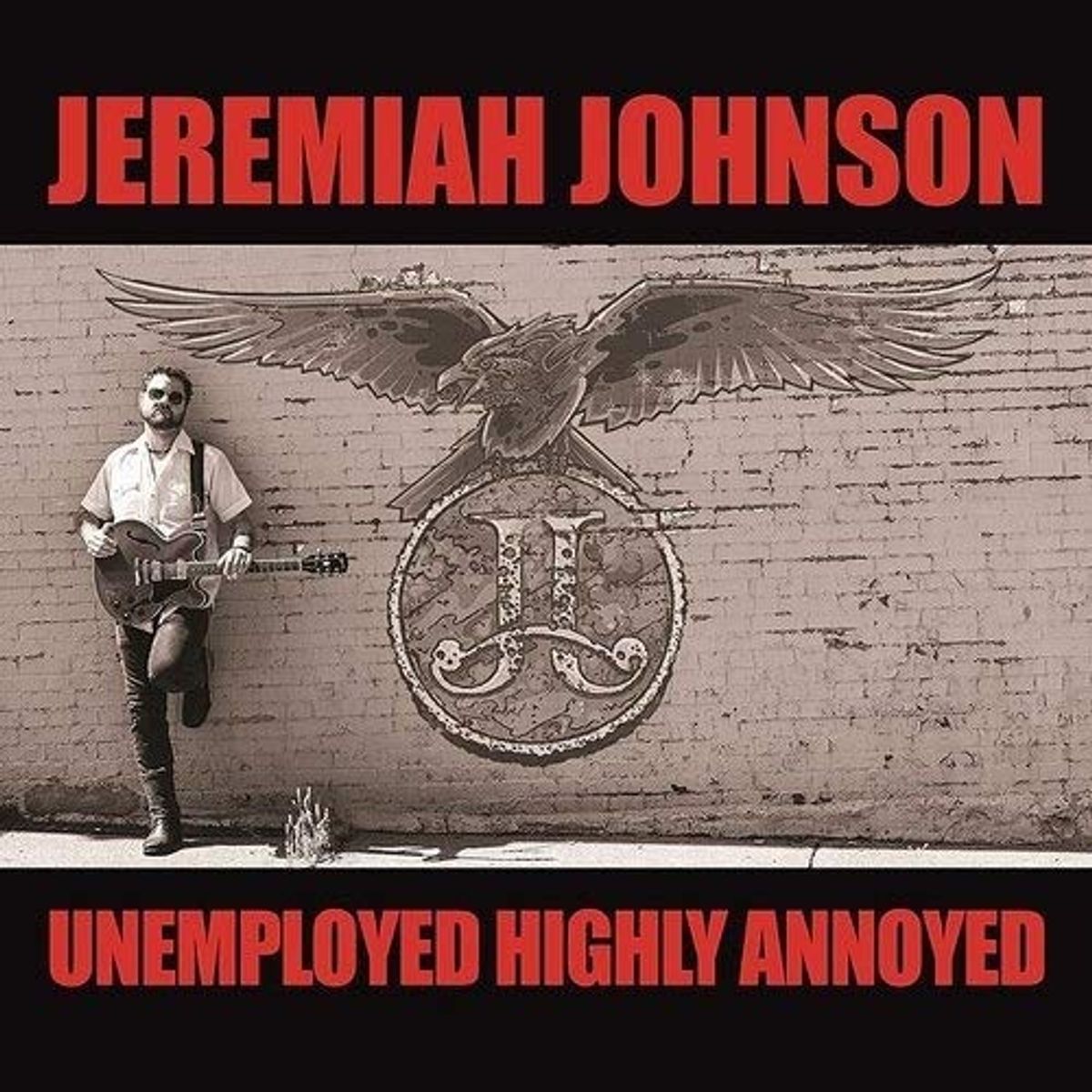Unemployed Highly Annoyed (LP)