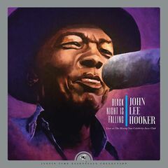Black Night Is Falling: Live At The Rising Sun Celebrity Jazz Club (CD)