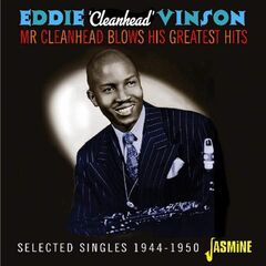 Mr. Cleanhead Blows His Greatest Hits: Selected Singles 1944-1950 (CD)