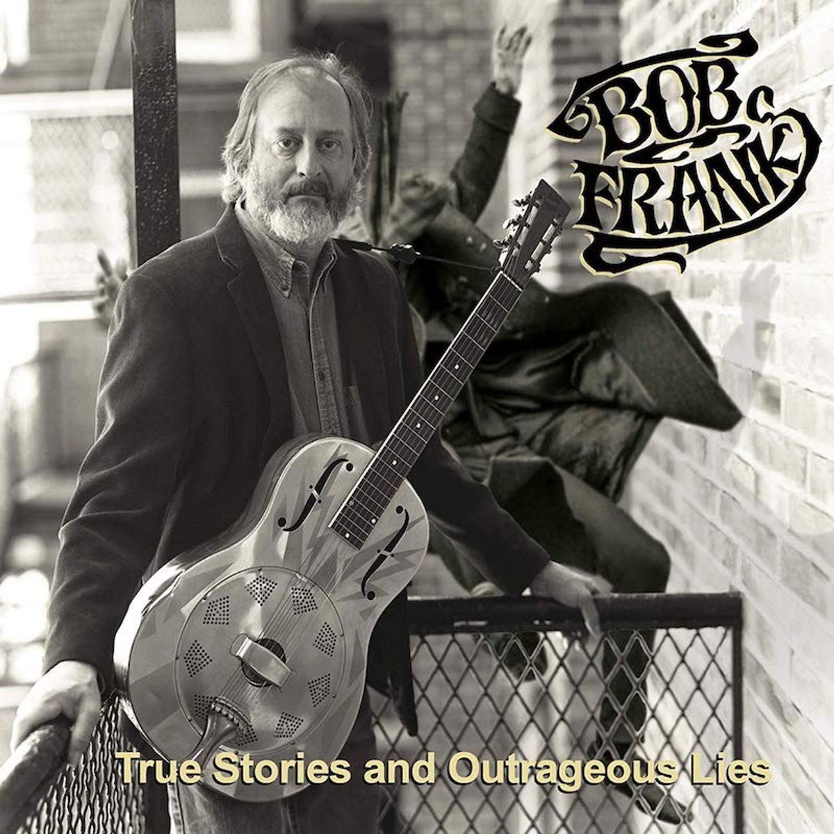 True Stories & Outrageous Lies (CD)