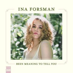 Been Meaning To Tell You (LP)