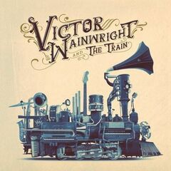 Victor Wainwright & The Train (LP)