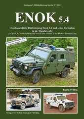 The Enok 5.4 Protected Wheeles Vehicle and Variants in the Modern German Army (BOOK)
