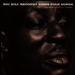 Big Bill Broonzy Sings Folk Songs (CD)