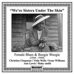 We're Sisters Under The Skin (CD)