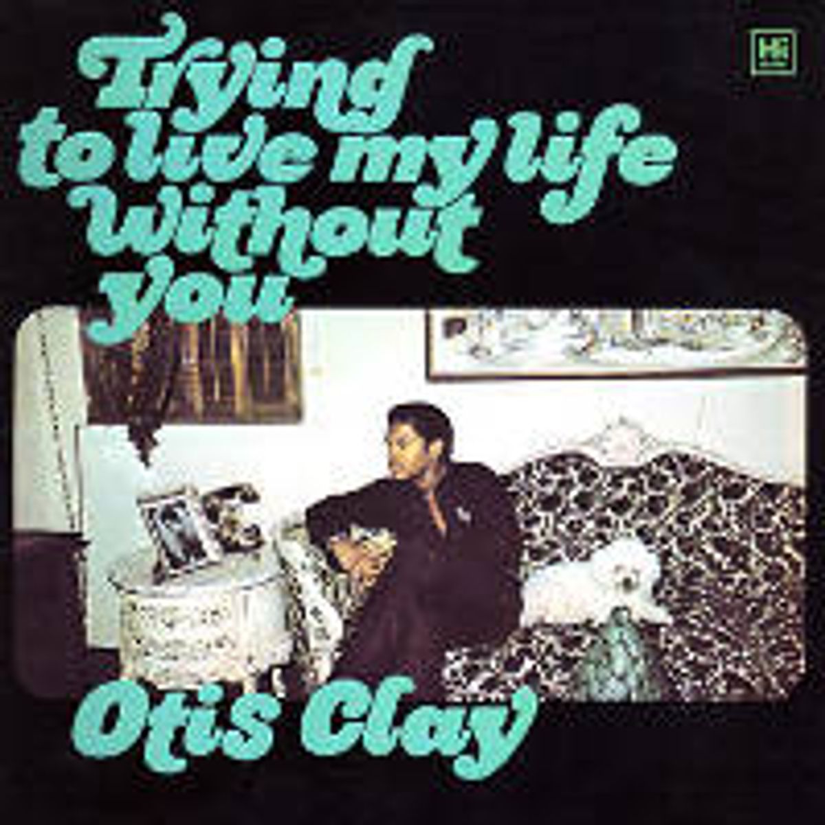 Trying To Live My Life Without You (LP)