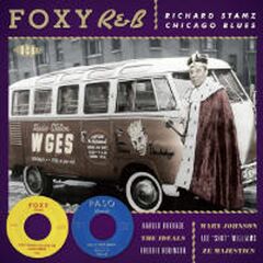 Foxy R&B: Richard Stamz Chicago Blues (CD)