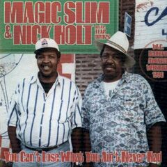 You Can't Lose What You Ain't Never Had: Chicago Session Vol. 10 (CD)