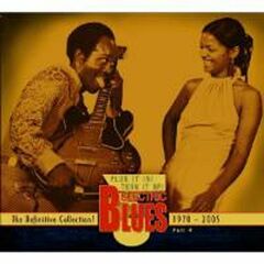 Plug It In! Turn It Up! Electric Blues 1970-05, Vol. 4
