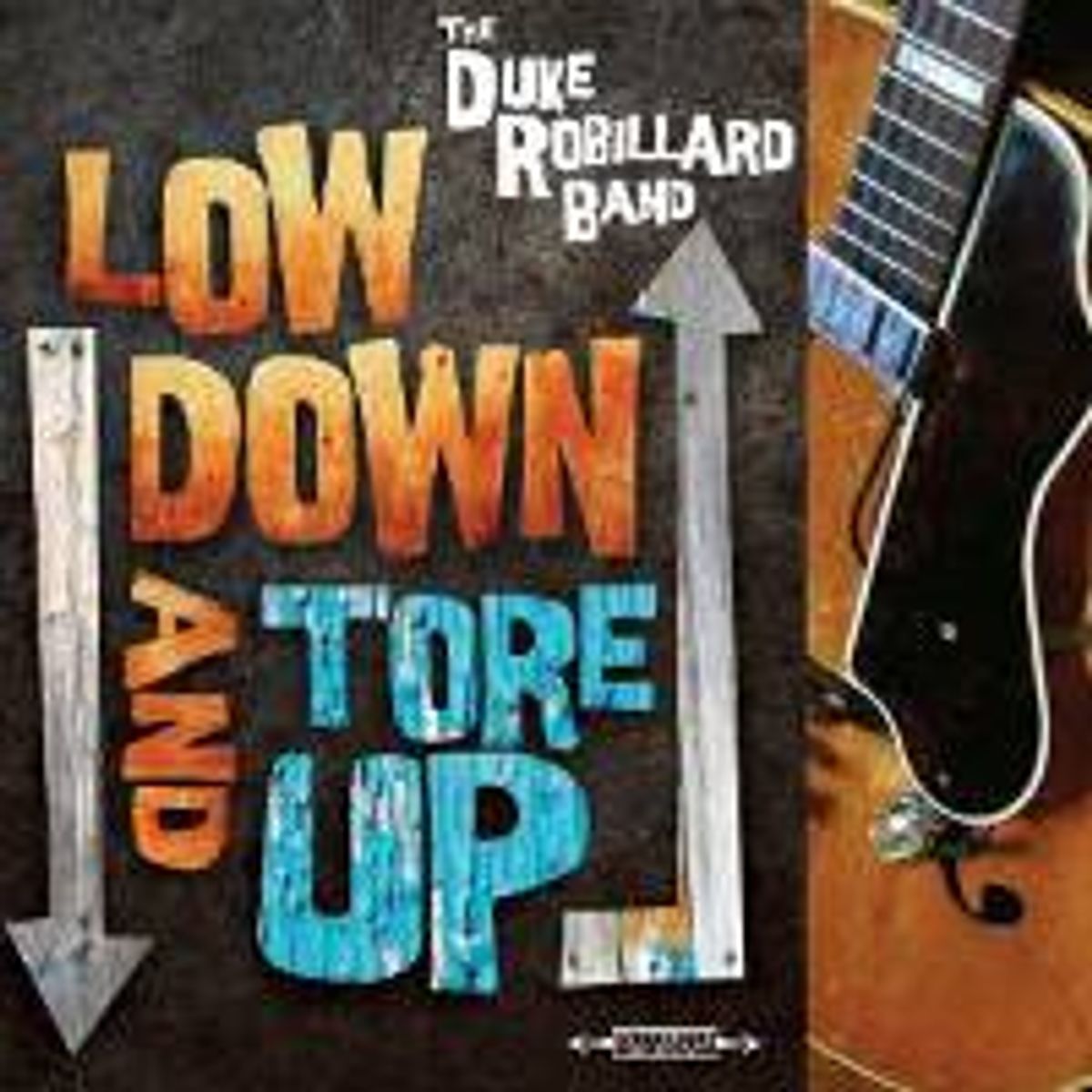 Low Down & Tore Up (CD)