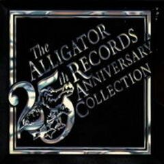 Alligator Records 25th Anniversary Collection