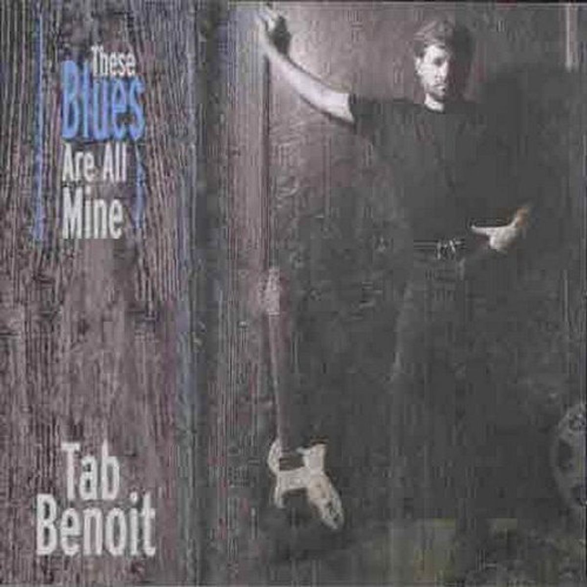 These Blues Are All Mine