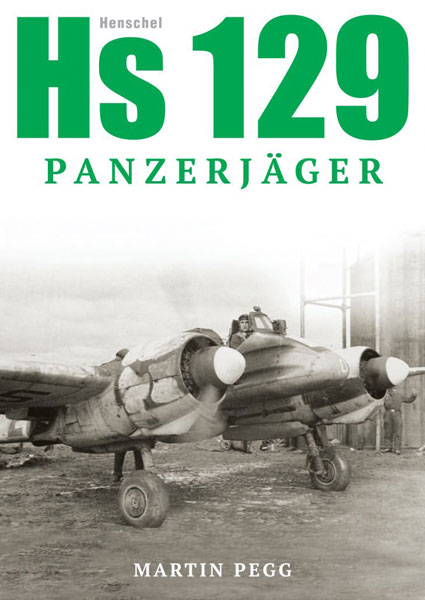 Henschel HS129 Panzerjager (BOOK)