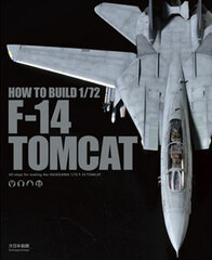HOW TO BUILD 1/72 F-14 TOMCAT (BOOK)