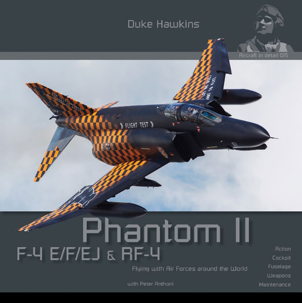 F-4E/F/EJ & RF-4 Phantom II (BOOK)