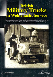 British Military Trucks in Wehrmacht Service (BOOK)