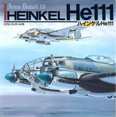 Aero Detail 18 - Heinkell He111 (BOOK)