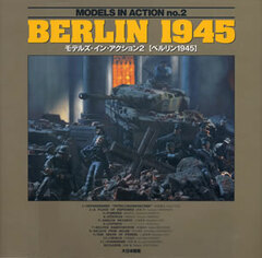 Photo Book Diorama Models in Action (2) Berlin (BOOK)