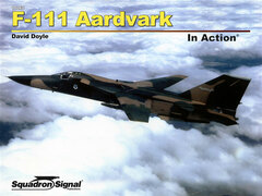F-111 Aardvark in Action (Paperback Edition) (BOOK)