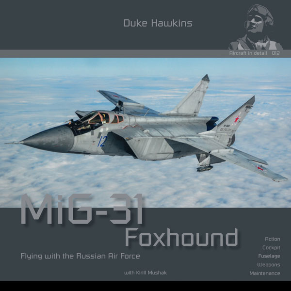Mikoyan MiG-31 Foxhound (BOOK)