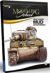 Modeling School: How to Make Mud in Your Models (BOOK)