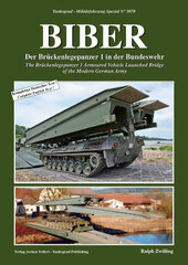 The Bruckenlegepanzer 1 Armored Vehicle Launched Bridge of the Modern German Army (BOOK)