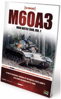 M60A3 Main Tank Vol. 1 (BOOK)