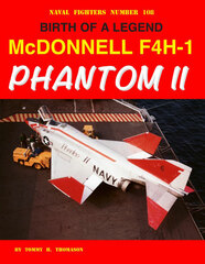 The Birth of a Legend: McDonnel F-4 Phantom II (BOOK)