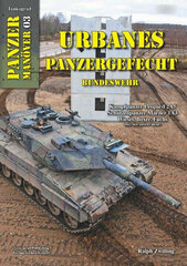 Panzer Maneuver:03 Bundeswehr Uranes Panzergefecht (BOOK)