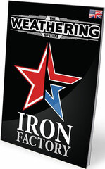 The Weathering Special: Iron Factory (BOOK)