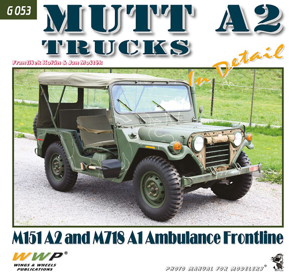 MUTT A2 Truck Family In Detail (BOOK)