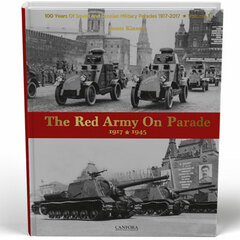 The Red Army on Parade Vol.1 1917-1945 (BOOK)