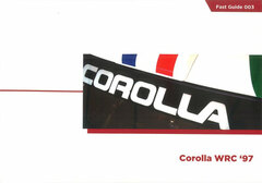Fast Guide Series - Corolla WRC'97 Guide (BOOK)