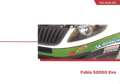 Fast Guide Series - Fabia S2000Evo Guide (BOOK)