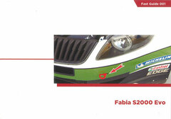 Fast Guide Series - Fabia S2000Evo Guide (BOOK)