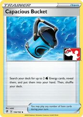 Capacious Bucket - 156/192 - Uncommon Holo