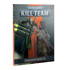 Kill Team Codex: Shadowvaults (Eng)