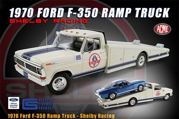 1/18 1970 FORD F-350 RAMP TRUCK - SHELBY