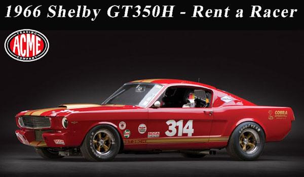 1/18 1966 Shelby GT350H - Rent A Racer