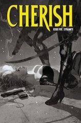 Cherish #5 Cvr E 10 Copy Incv Sayger B&W (STL261287)